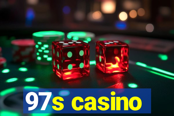 97s casino