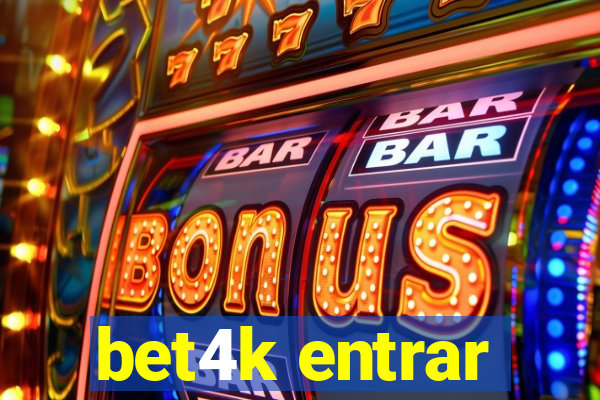 bet4k entrar