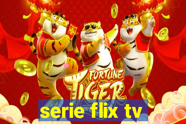 serie flix tv