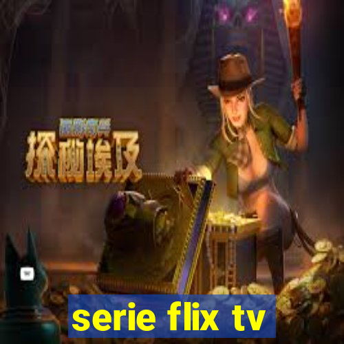 serie flix tv