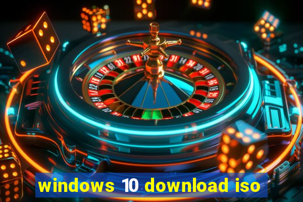 windows 10 download iso