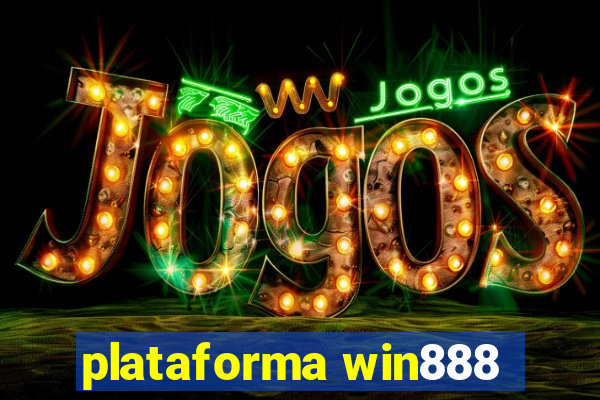 plataforma win888