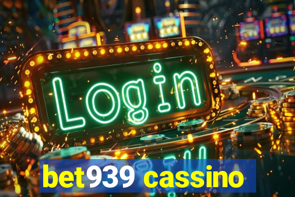 bet939 cassino