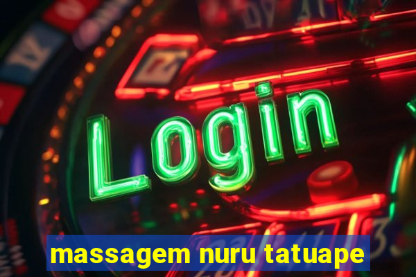 massagem nuru tatuape