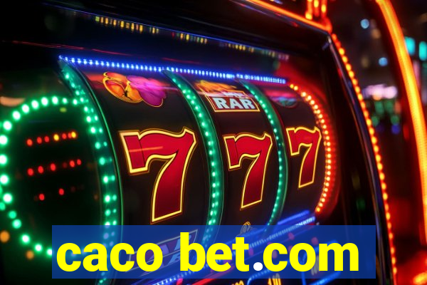 caco bet.com