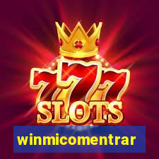 winmicomentrar