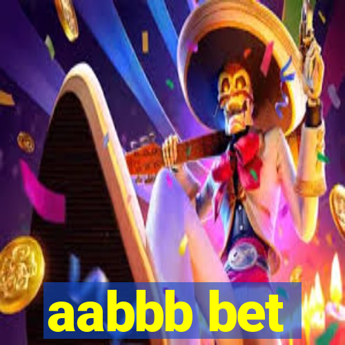 aabbb bet