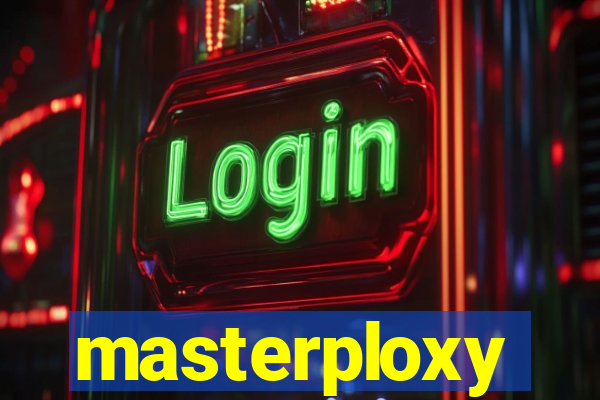 masterploxy