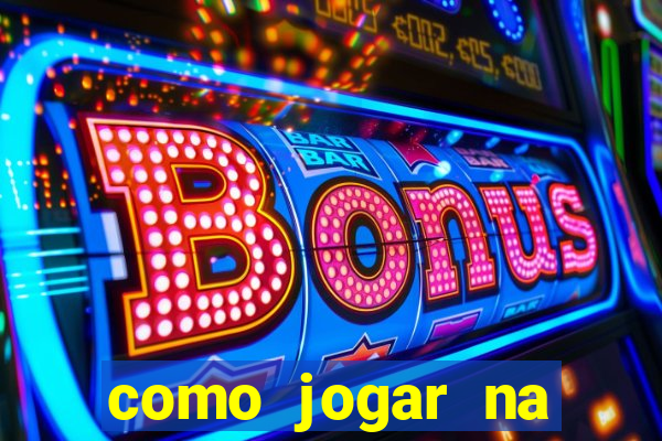 como jogar na roleta cassino