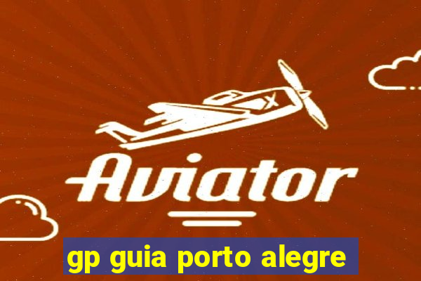 gp guia porto alegre