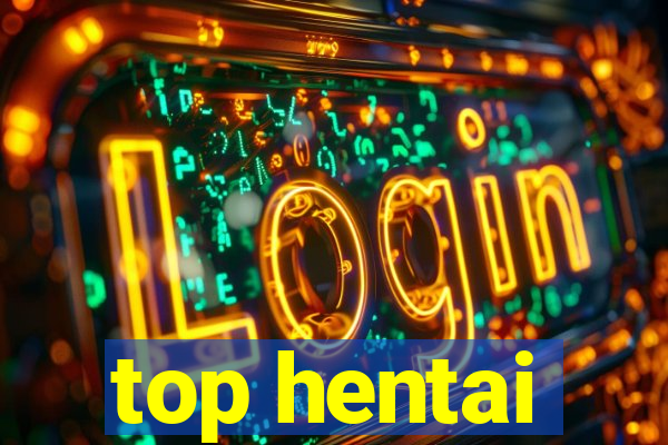 top hentai