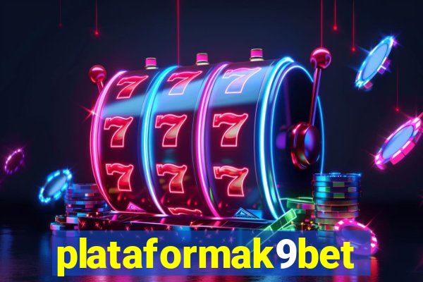 plataformak9bet