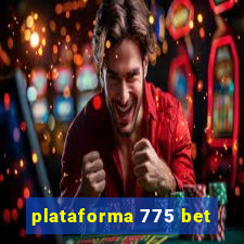 plataforma 775 bet