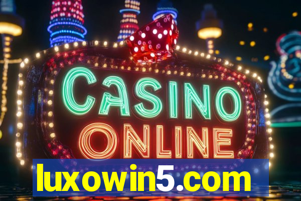 luxowin5.com