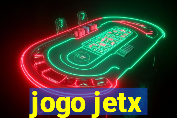 jogo jetx