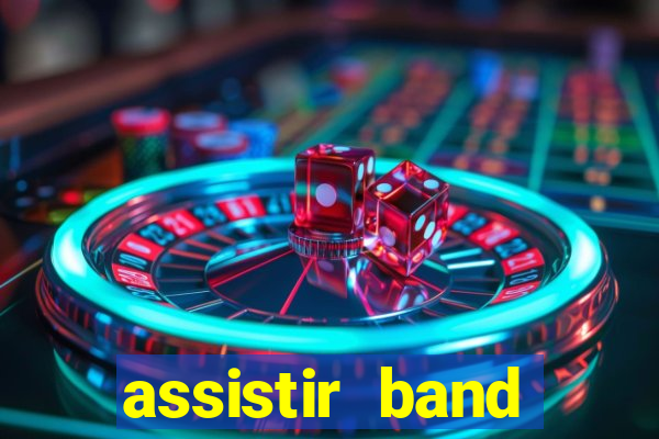 assistir band sports gratis