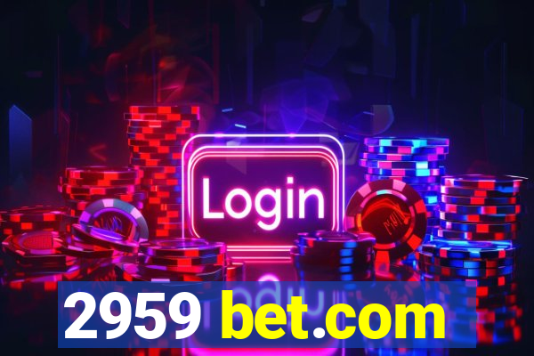 2959 bet.com