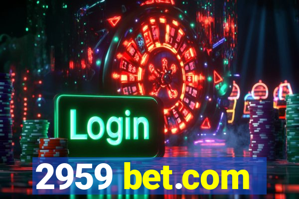 2959 bet.com