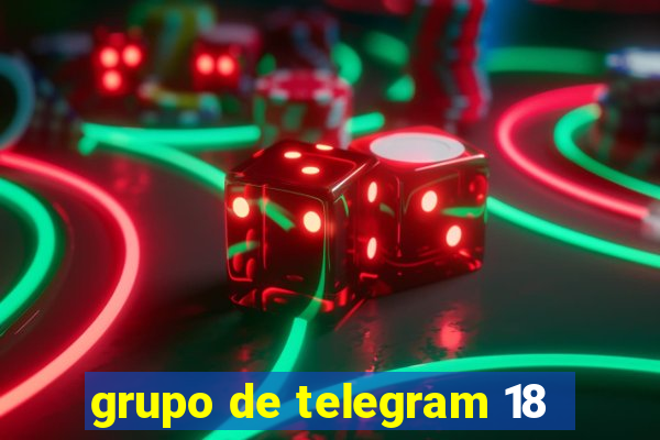 grupo de telegram 18