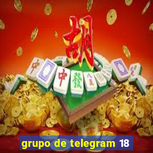 grupo de telegram 18