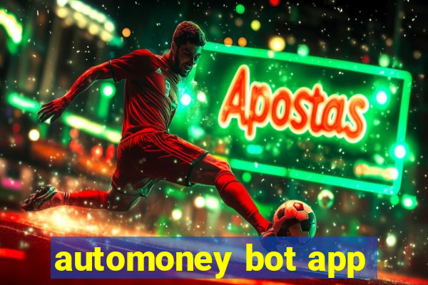 automoney bot app