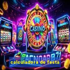 calculadora de festa