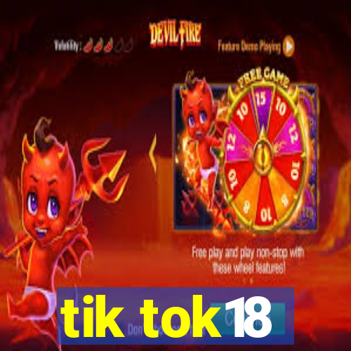 tik tok18