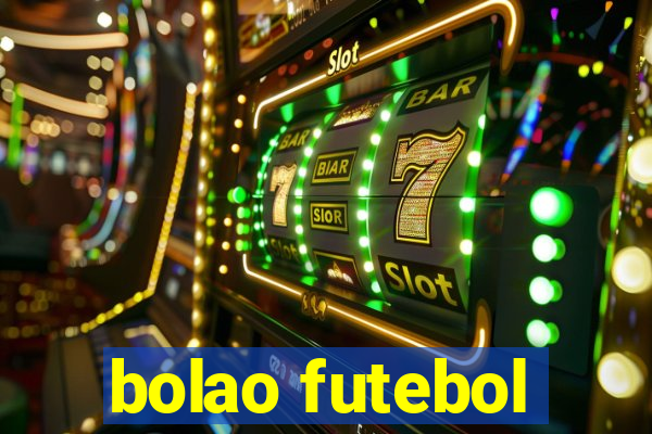 bolao futebol