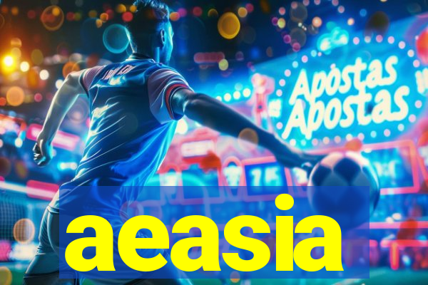 aeasia