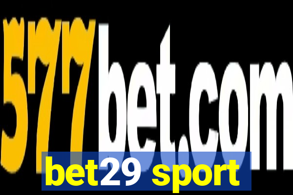 bet29 sport