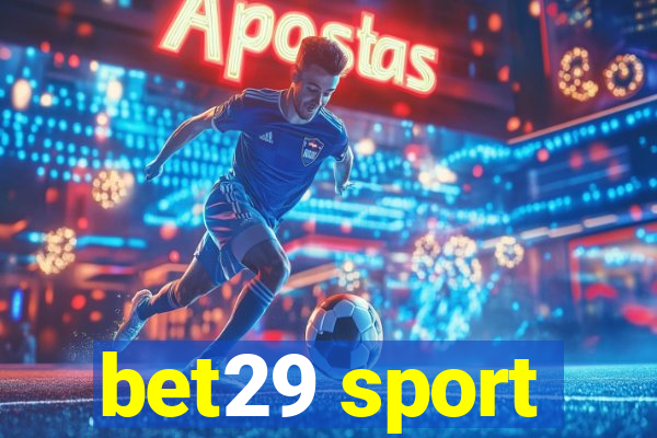 bet29 sport