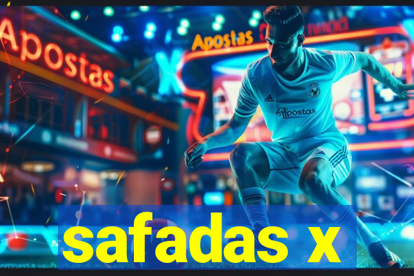 safadas x