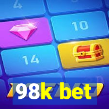 98k bet