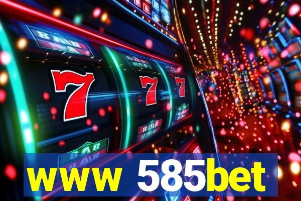 www 585bet