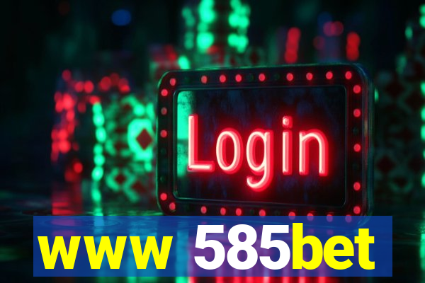 www 585bet