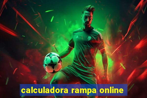 calculadora rampa online