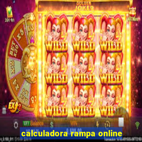 calculadora rampa online