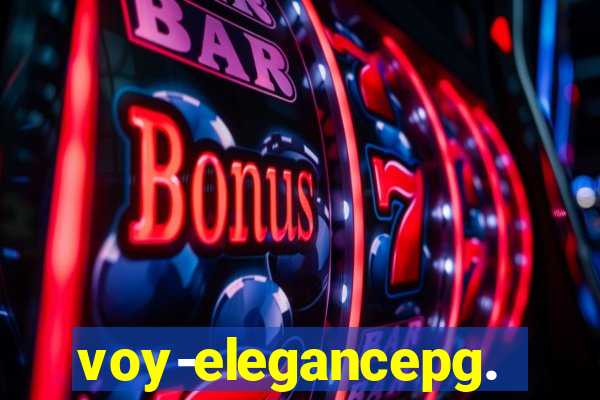 voy-elegancepg.com