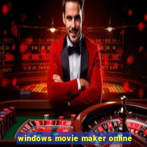 windows movie maker online