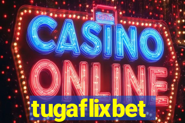 tugaflixbet