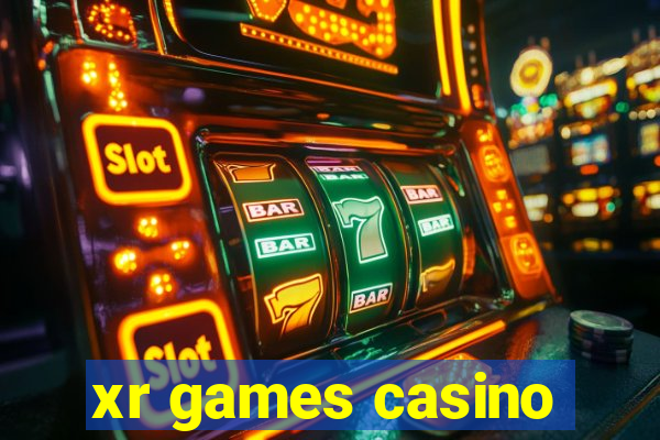 xr games casino