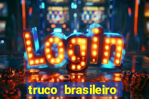 truco brasileiro giro feliz