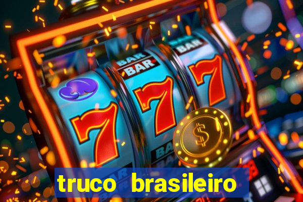 truco brasileiro giro feliz