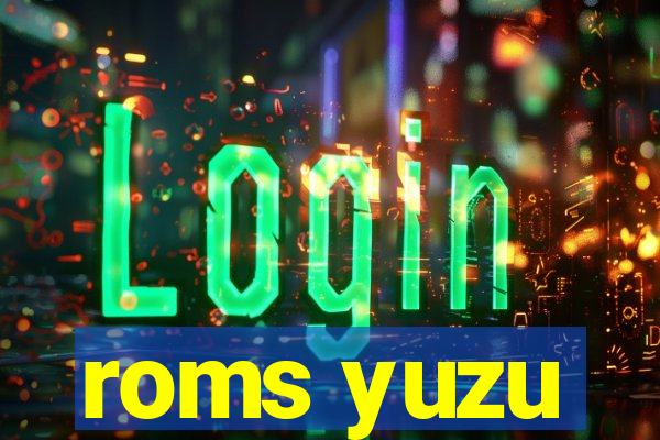 roms yuzu