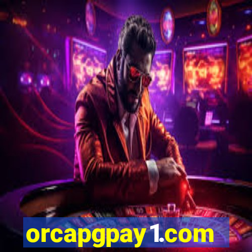 orcapgpay1.com