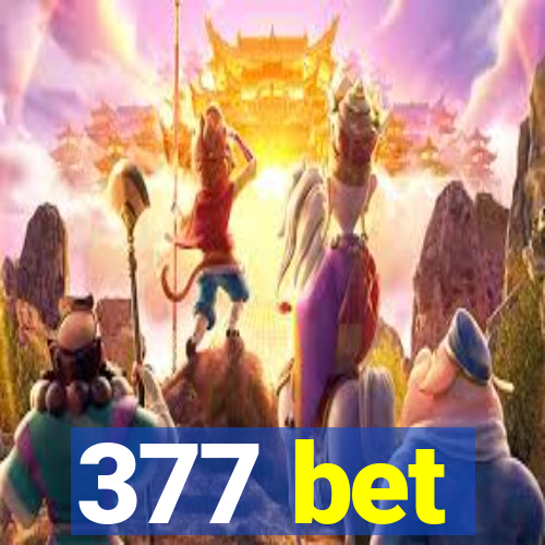 377 bet