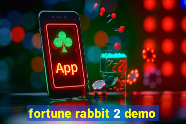 fortune rabbit 2 demo