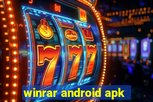 winrar android apk