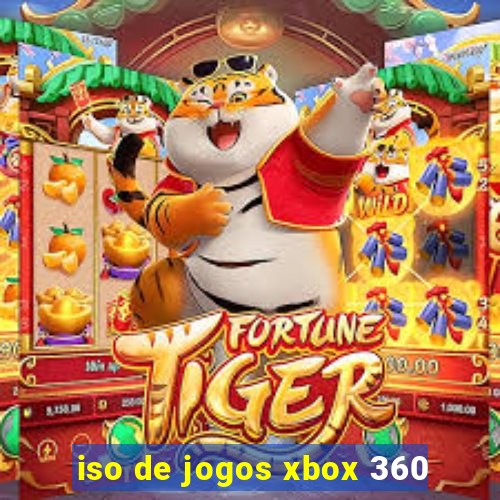 iso de jogos xbox 360