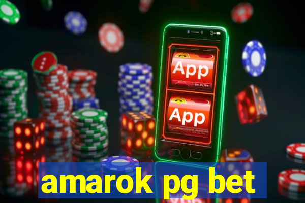 amarok pg bet